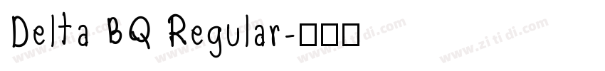 Delta BQ Regular字体转换